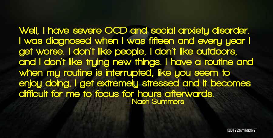 Severe Me Quotes By Nash Summers Severe Me Quotes By Nash Summers
