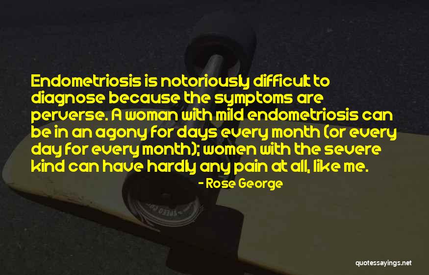 Severe Me Quotes By Rose George Severe Me Quotes By Rose George