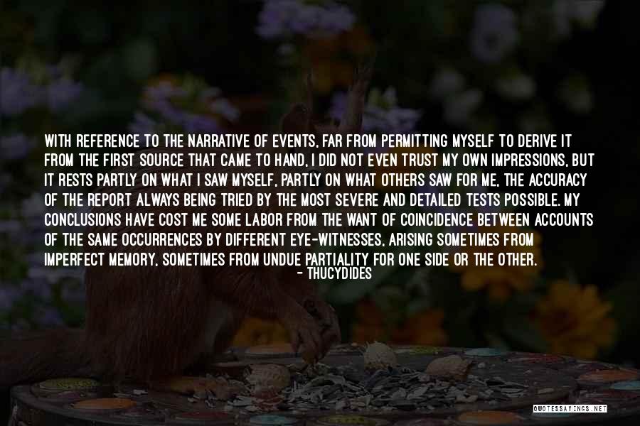 Severe Me Quotes By Thucydides Severe Me Quotes By Thucydides