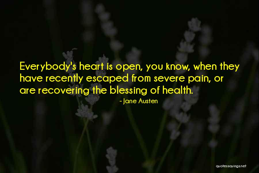 Severe Pain Quotes By Jane Austen Severe Pain Quotes By Jane Austen