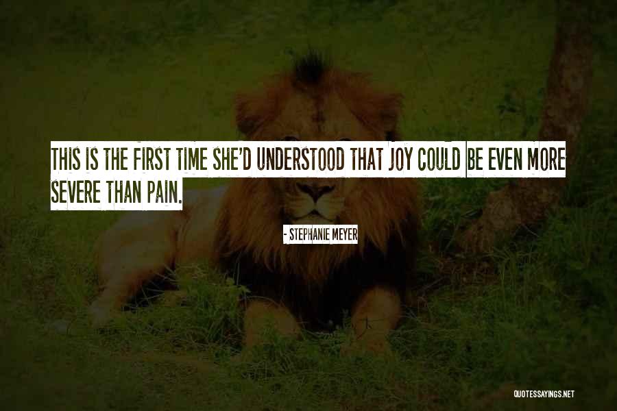 Severe Pain Quotes By Stephanie Meyer Severe Pain Quotes By Stephanie Meyer