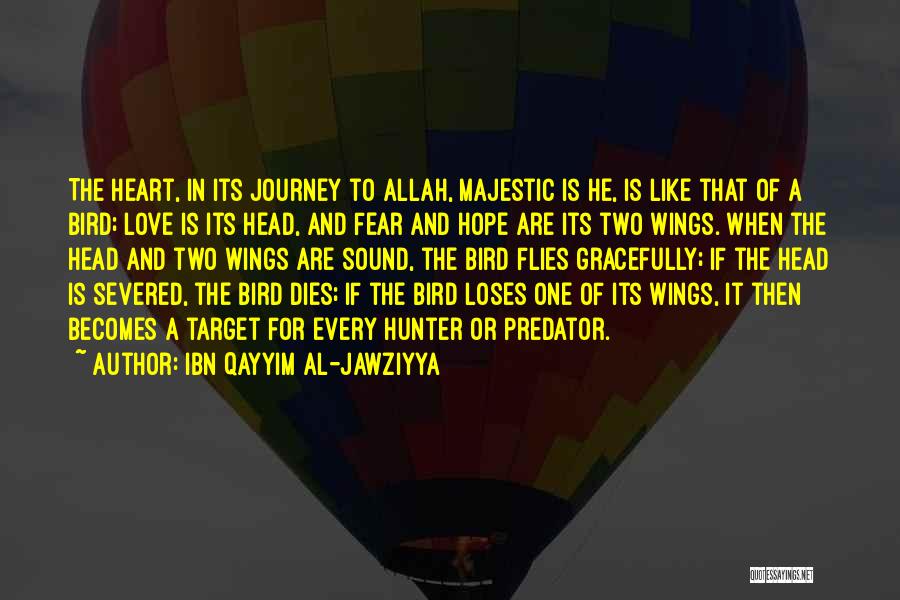 Severed Quotes By Ibn Qayyim Al-Jawziyya