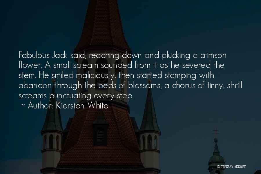 Severed Quotes By Kiersten White