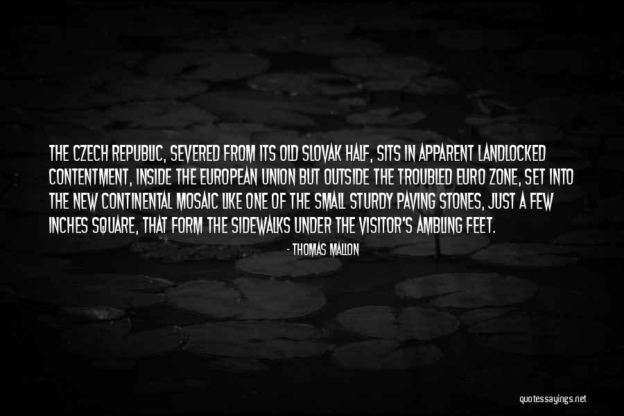 Severed Quotes By Thomas Mallon