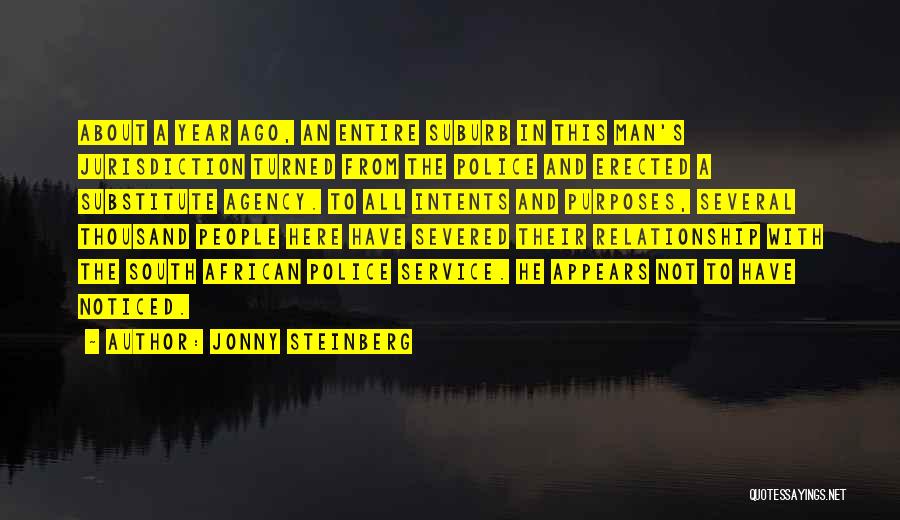 Severed Relationship Quotes By Jonny Steinberg