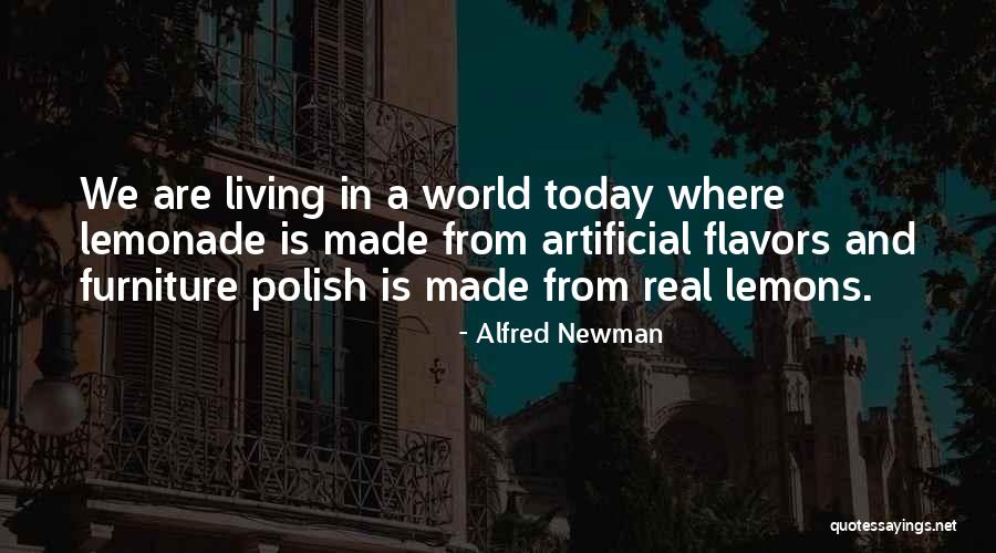 Severiano Marrero Quotes By Alfred Newman