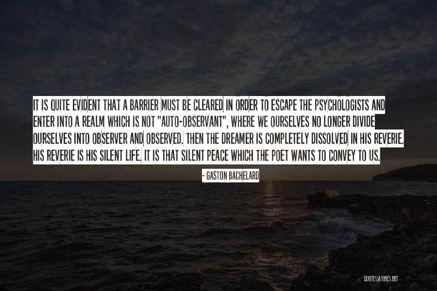 Severiano Marrero Quotes By Gaston Bachelard