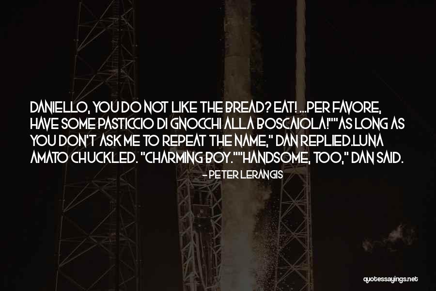 Severiano Marrero Quotes By Peter Lerangis