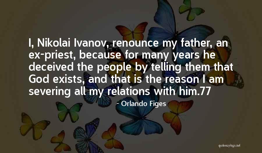 Severing Quotes By Orlando Figes Severing Quotes By Orlando Figes