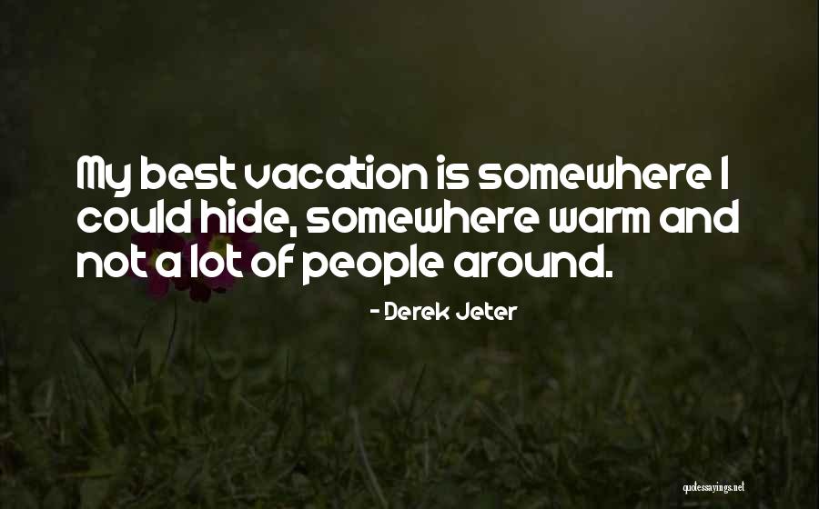 Severinghaus Pulse Quotes By Derek Jeter Severinghaus Pulse Quotes By Derek Jeter