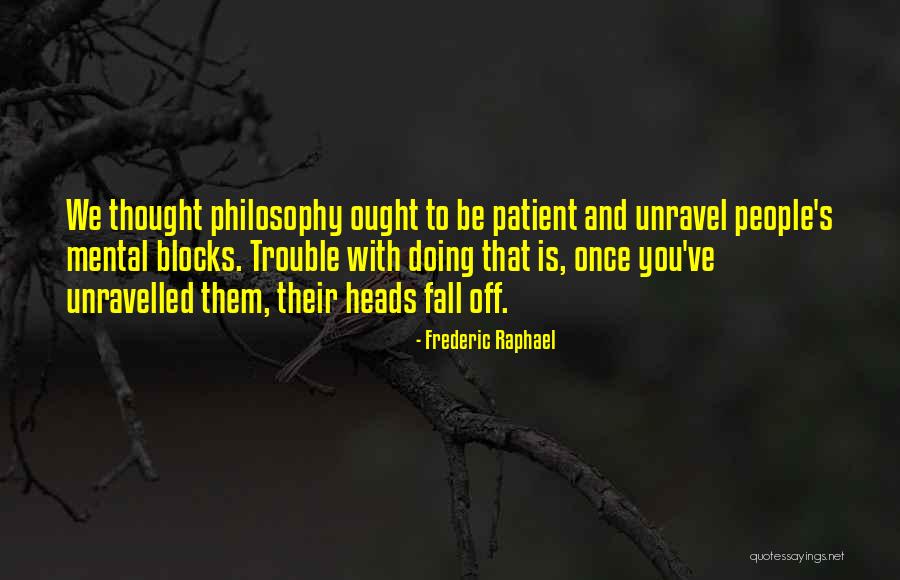 Severity Scale Quotes By Frederic Raphael Severity Scale Quotes By Frederic Raphael