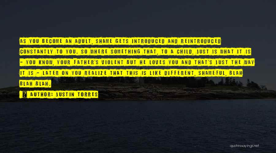 Severson Outfitters Quotes By Justin Torres