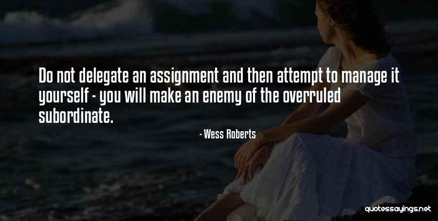 Severud Engineers Quotes By Wess Roberts Severud Engineers Quotes By Wess Roberts