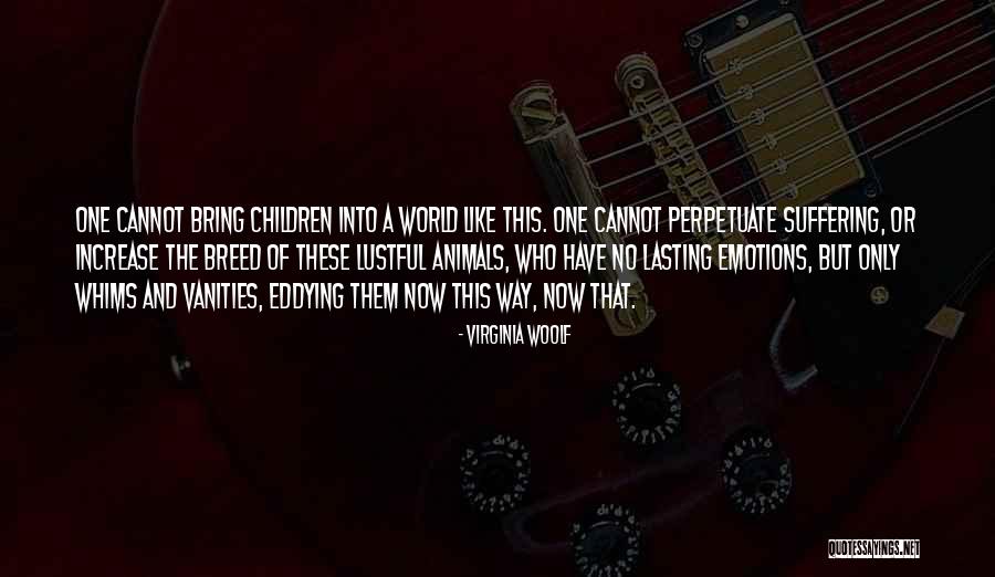 Seves Nubio Quotes By Virginia Woolf Seves Nubio Quotes By Virginia Woolf