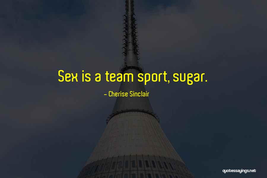 Seveso Dioxin Quotes By Cherise Sinclair Seveso Dioxin Quotes By Cherise Sinclair