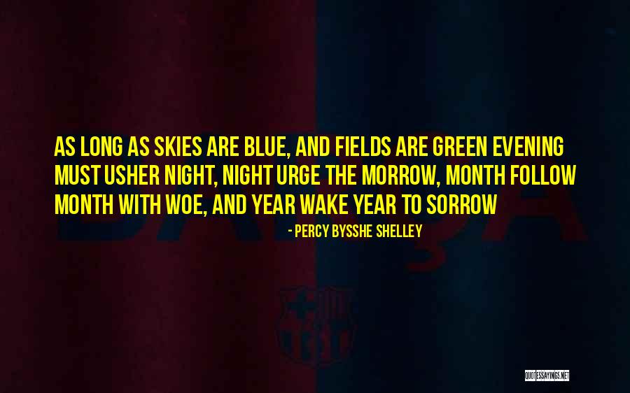 Sevgili Ge Mis Quotes By Percy Bysshe Shelley Sevgili Ge Mis Quotes By Percy Bysshe Shelley