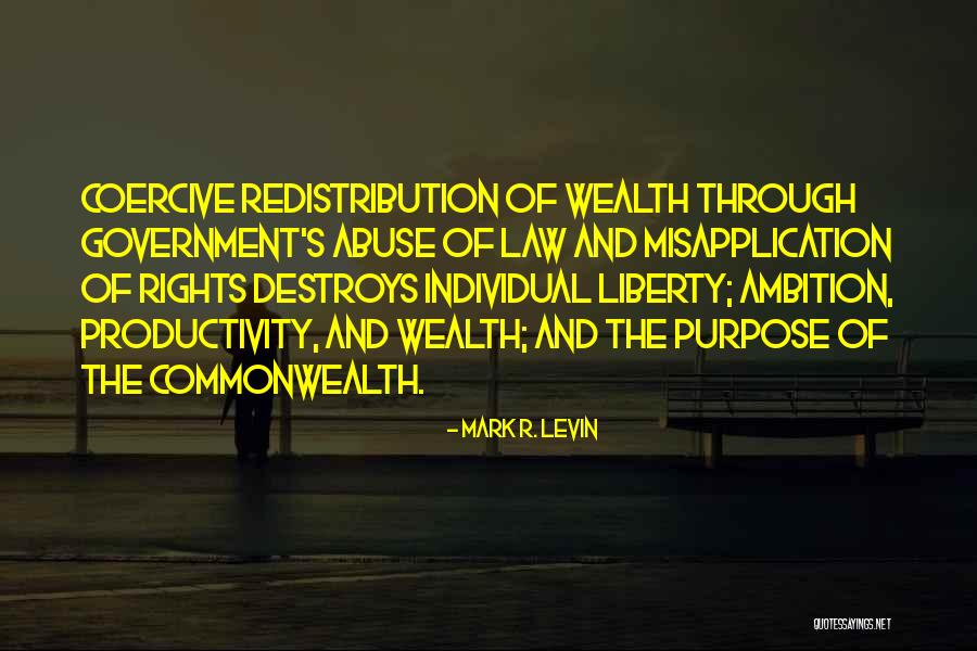 Sevgili Gecmis Quotes By Mark R. Levin Sevgili Gecmis Quotes By Mark R. Levin