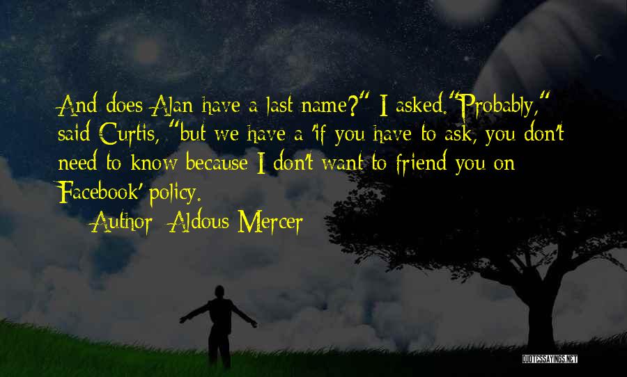 Sevgili Quotes By Aldous Mercer