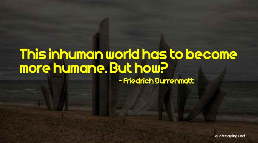Sevgilimin Bali Quotes By Friedrich Durrenmatt Sevgilimin Bali Quotes By Friedrich Durrenmatt