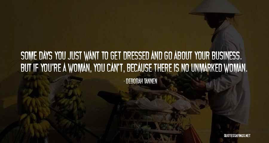 Sevgilisini Okulda Quotes By Deborah Tannen Sevgilisini Okulda Quotes By Deborah Tannen