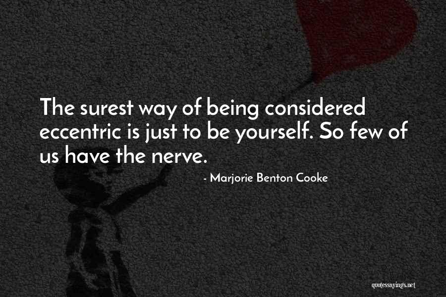 Sevgilisini Sikti Quotes By Marjorie Benton Cooke Sevgilisini Sikti Quotes By Marjorie Benton Cooke