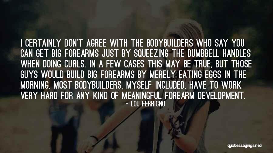 Sevgiliye G Zel Quotes By Lou Ferrigno Sevgiliye G Zel Quotes By Lou Ferrigno