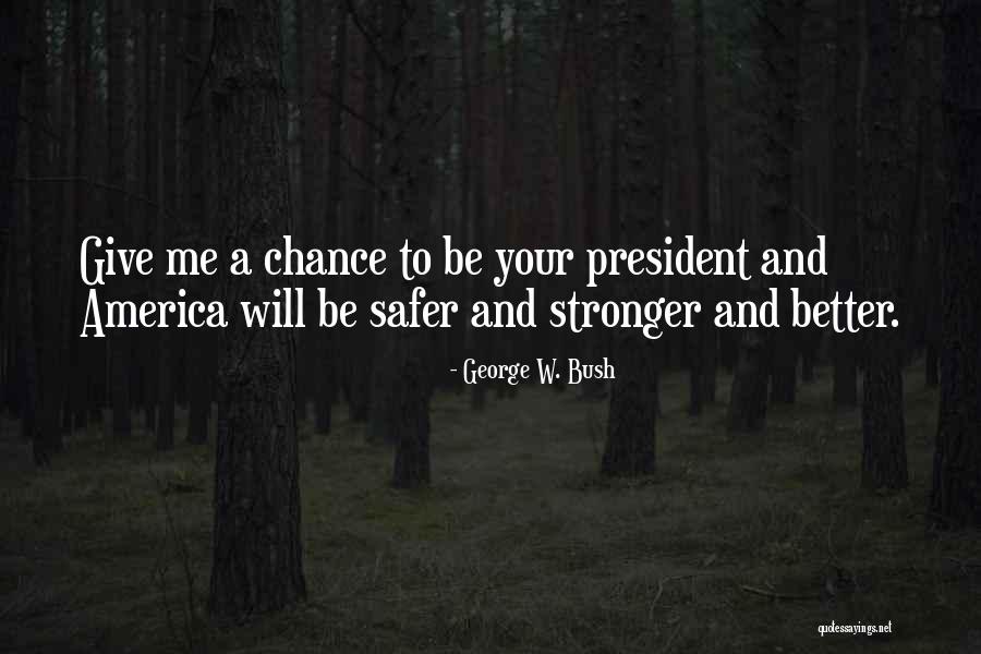 Sevgiliye S Zler Quotes By George W. Bush Sevgiliye S Zler Quotes By George W. Bush
