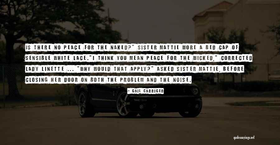 Sevgiliye Sorulacak Quotes By Gail Carriger Sevgiliye Sorulacak Quotes By Gail Carriger
