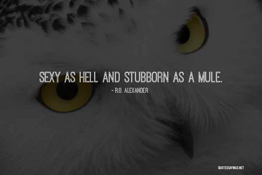 Sevgim B Lb Ller Quotes By R.G. Alexander Sevgim B Lb Ller Quotes By R.G. Alexander