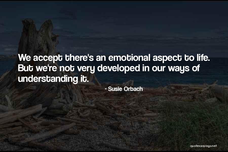 Sevilay Yilman Quotes By Susie Orbach Sevilay Yilman Quotes By Susie Orbach