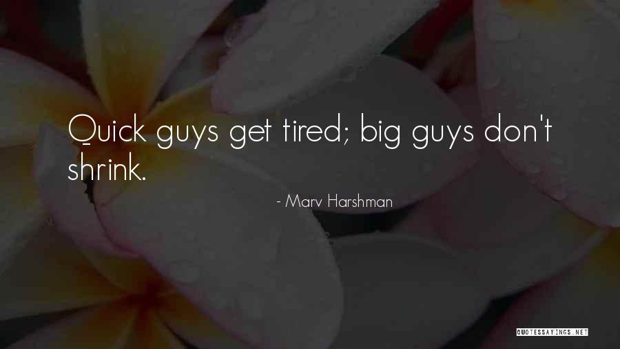 Sevilla Fc Quotes By Marv Harshman