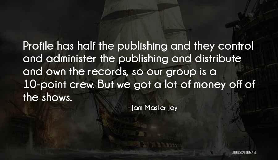 Sevillana Dancer Quotes By Jam Master Jay Sevillana Dancer Quotes By Jam Master Jay