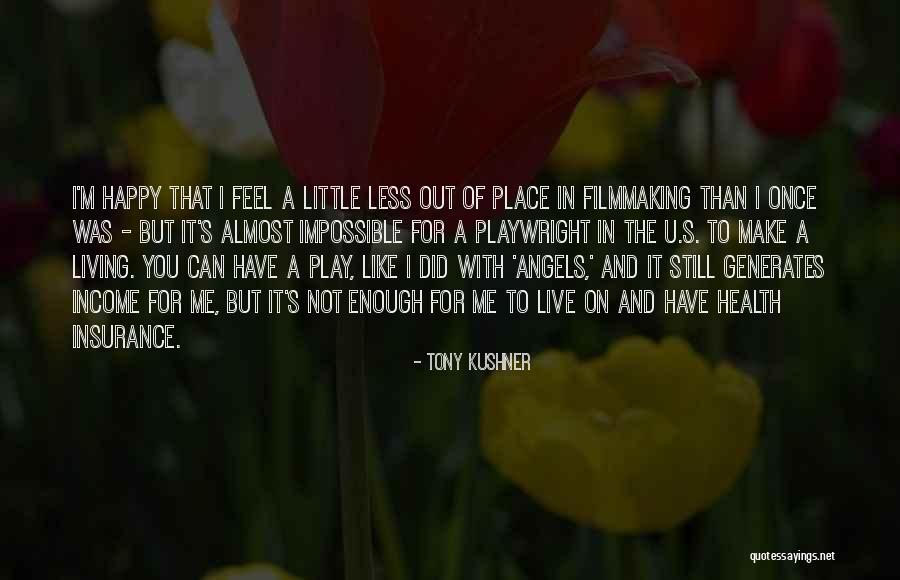 Seviroli Cavatelli Quotes By Tony Kushner Seviroli Cavatelli Quotes By Tony Kushner