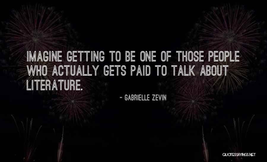 Sevismek Nedir Quotes By Gabrielle Zevin Sevismek Nedir Quotes By Gabrielle Zevin