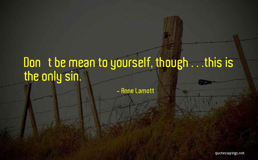 Seviyormusun Quotes By Anne Lamott Seviyormusun Quotes By Anne Lamott