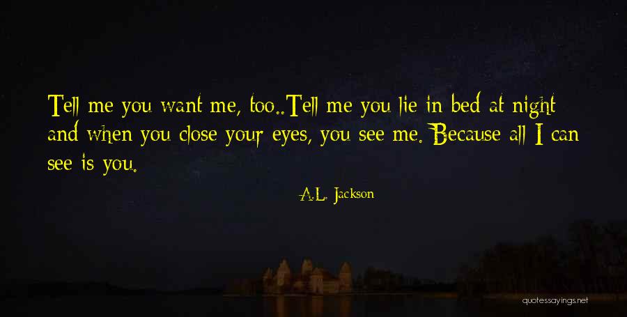 Sevizia 22 Quotes By A.L. Jackson Sevizia 22 Quotes By A.L. Jackson