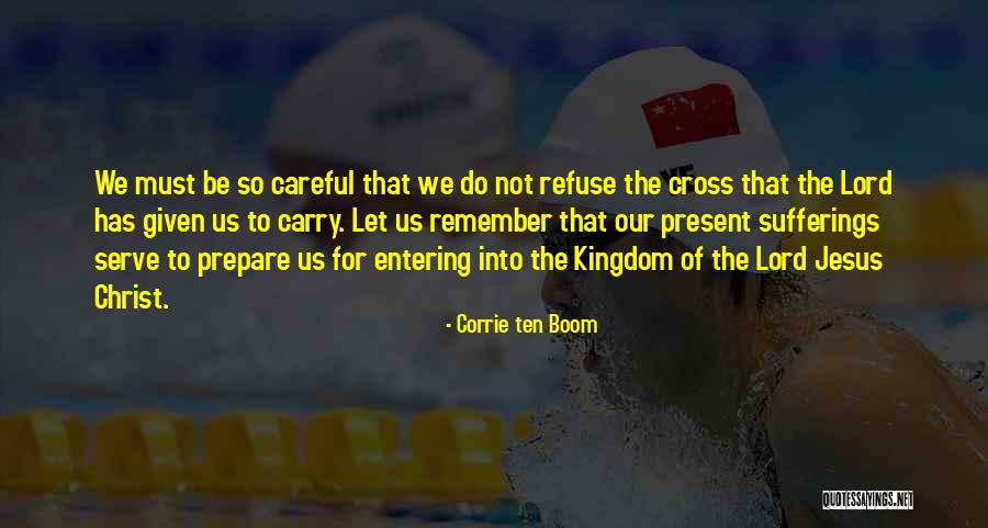 Sevizia 22 Quotes By Corrie Ten Boom Sevizia 22 Quotes By Corrie Ten Boom