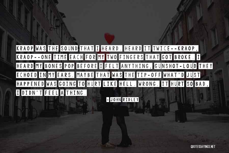 Sevizia 22 Quotes By John Ridley Sevizia 22 Quotes By John Ridley