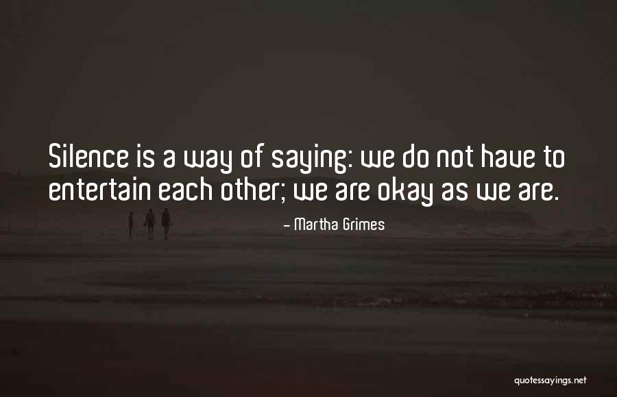 Sevizia 22 Quotes By Martha Grimes Sevizia 22 Quotes By Martha Grimes