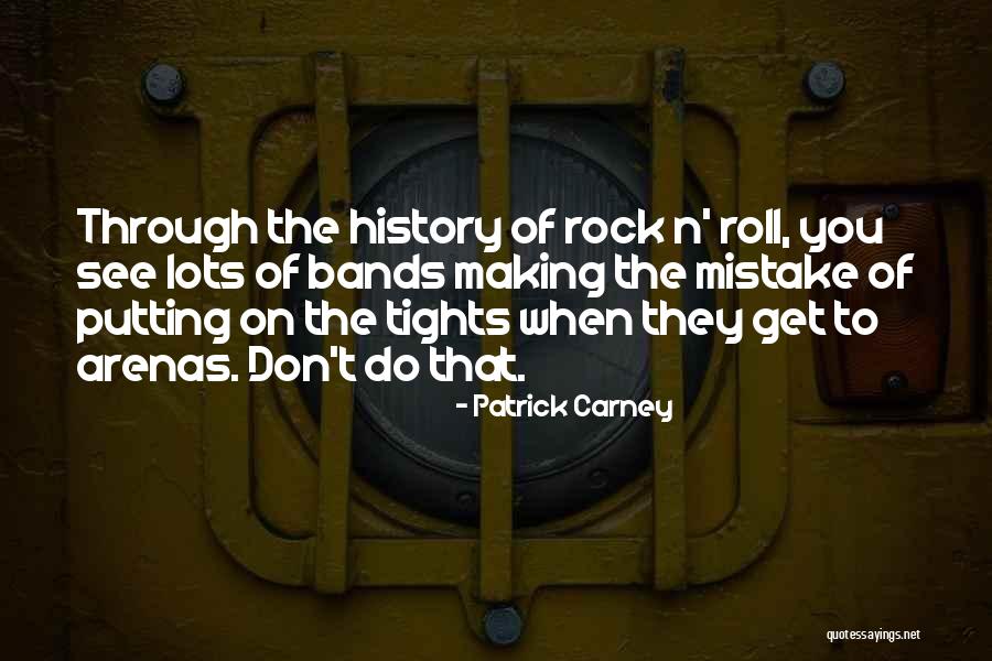 Sevmekle Quotes By Patrick Carney Sevmekle Quotes By Patrick Carney