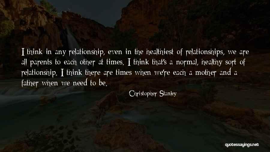 Sevmekten Korkmak Quotes By Christopher Stanley Sevmekten Korkmak Quotes By Christopher Stanley