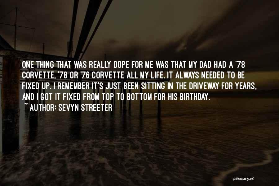 Sevyn Quotes By Sevyn Streeter