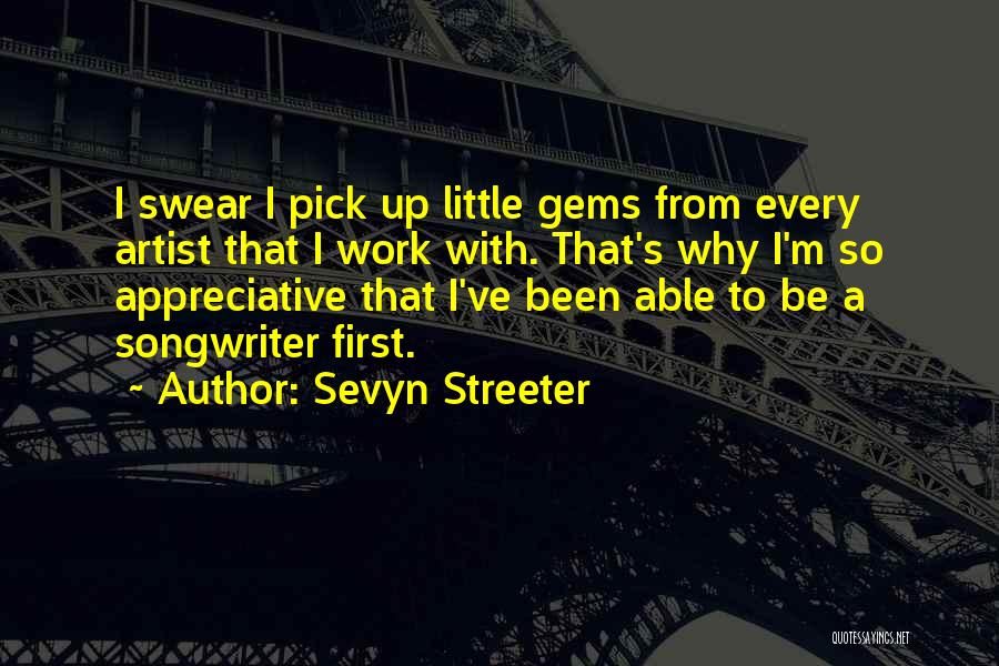 Sevyn Streeter Quotes 413306