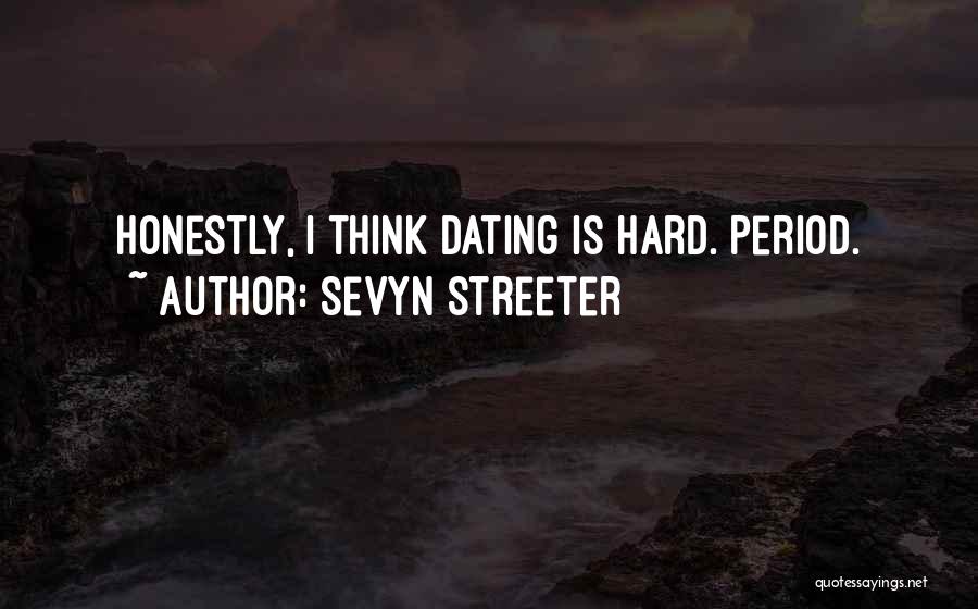 Sevyn Streeter Quotes 699443