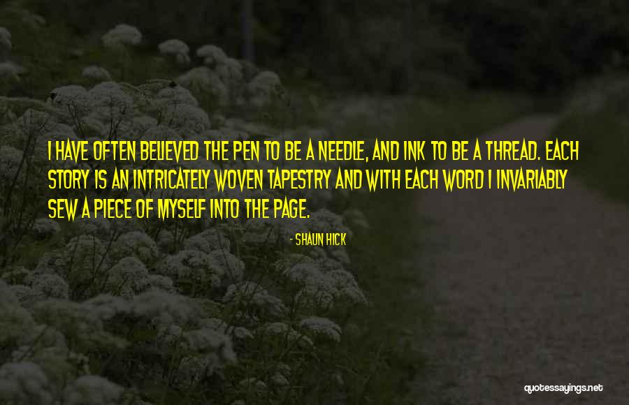 Sew Quotes By Shaun Hick Sew Quotes By Shaun Hick