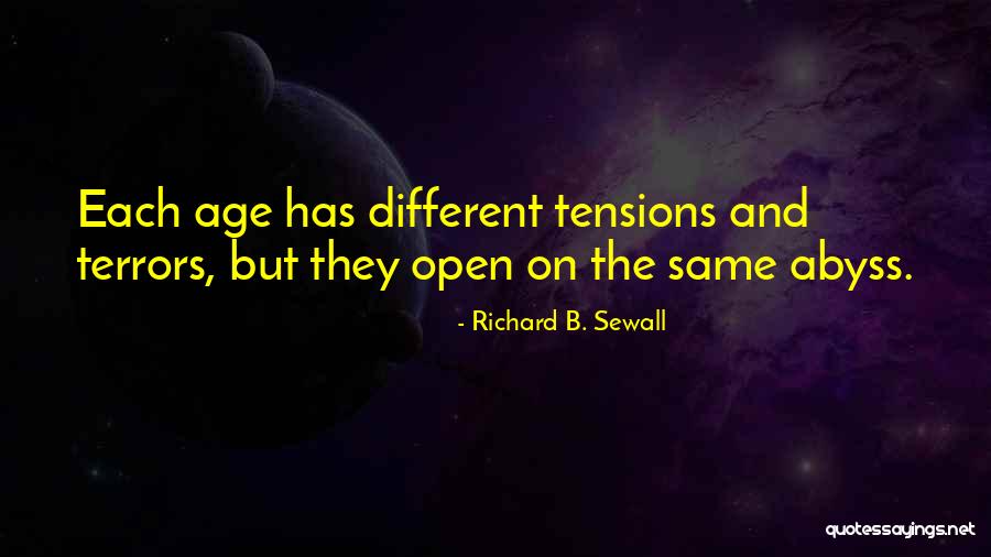Sewall Quotes By Richard B. Sewall Sewall Quotes By Richard B. Sewall