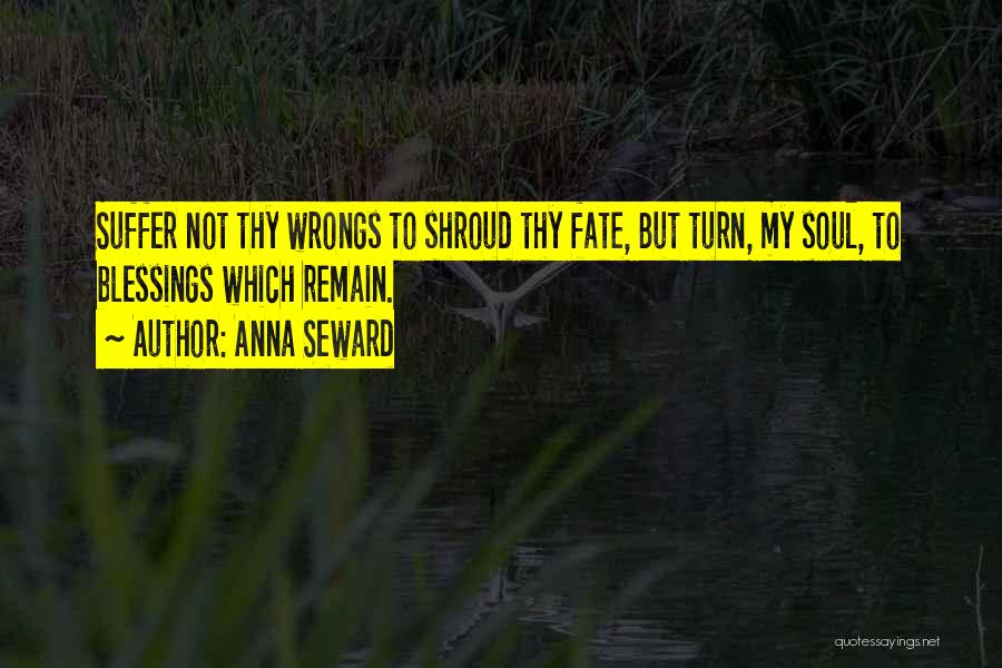 Seward Quotes By Anna Seward