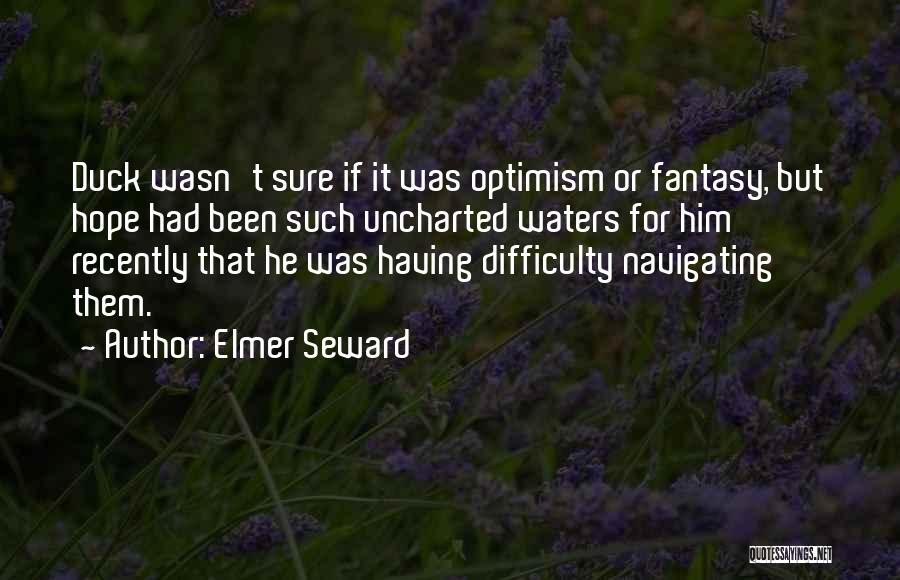 Seward Quotes By Elmer Seward