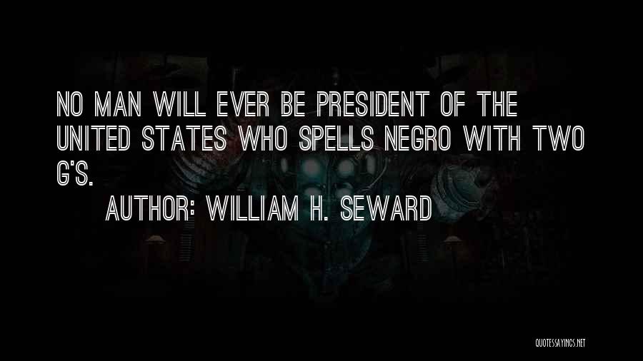 Seward Quotes By William H. Seward