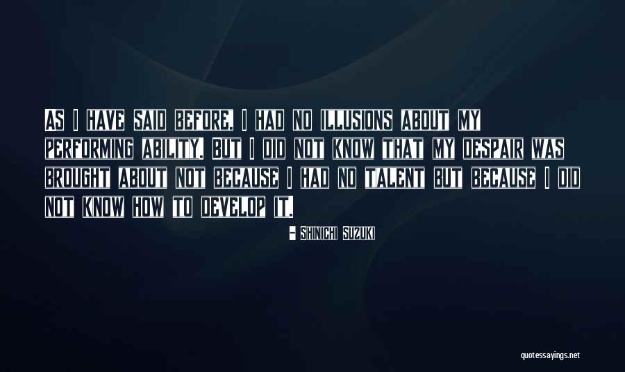 Seweet Quotes By Shinichi Suzuki Seweet Quotes By Shinichi Suzuki